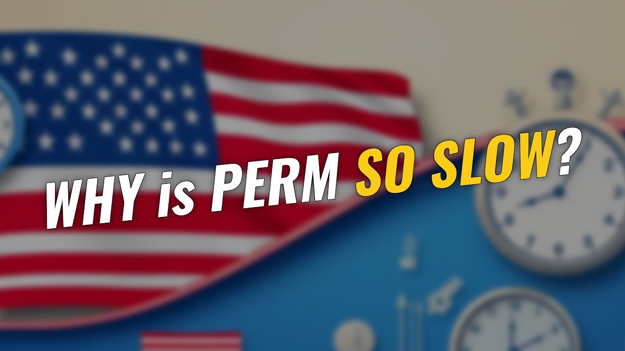 4 Reasons Why PERM Processing Takes So Long ⏳