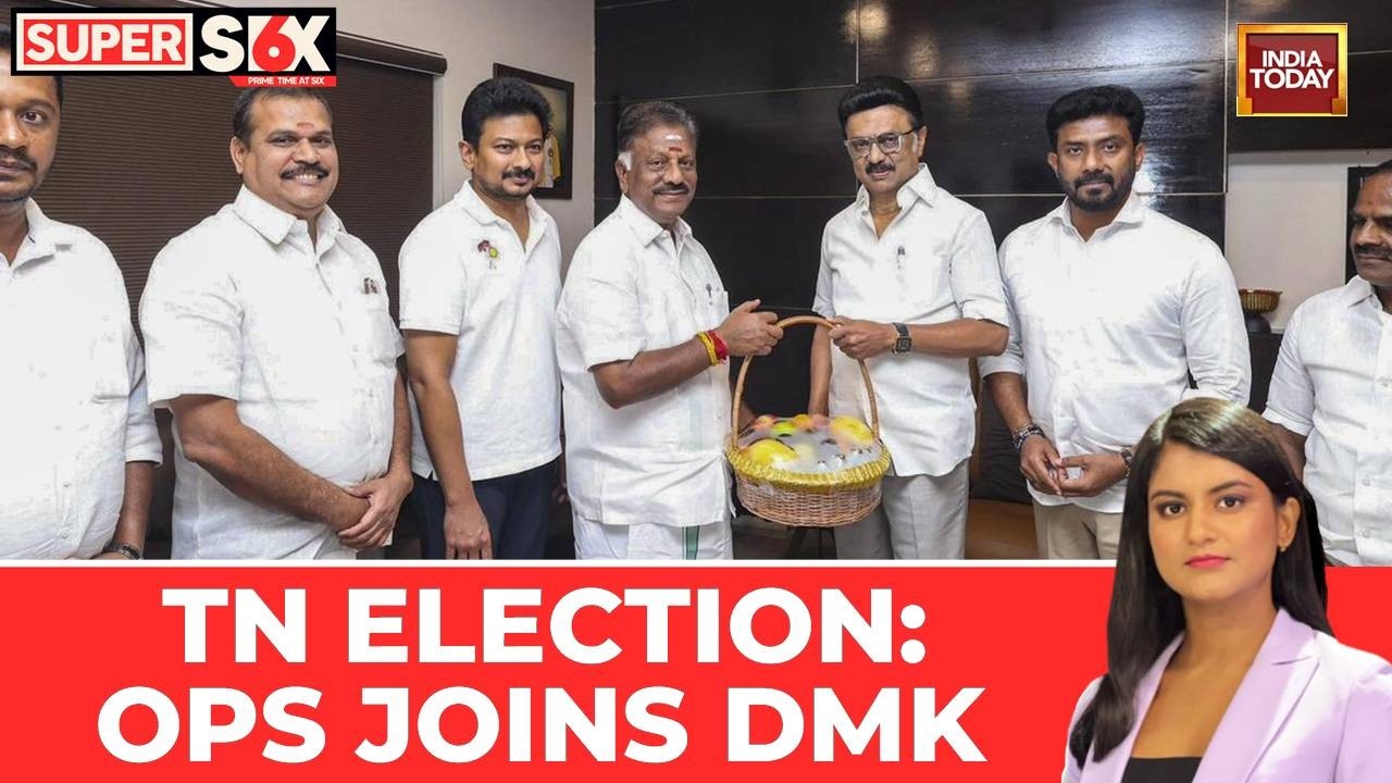 OPS Joins DMK, Calls AIADMK Chief EPS Selfish Dictator Ahead Of Tamil Nadu Polls | India Today