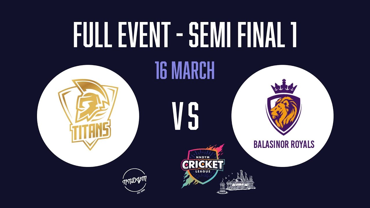 Semi Final 1 - Balasinor Royal vs TheTitans || NNDYM Cricket League 2022 at Motera B Ground ||