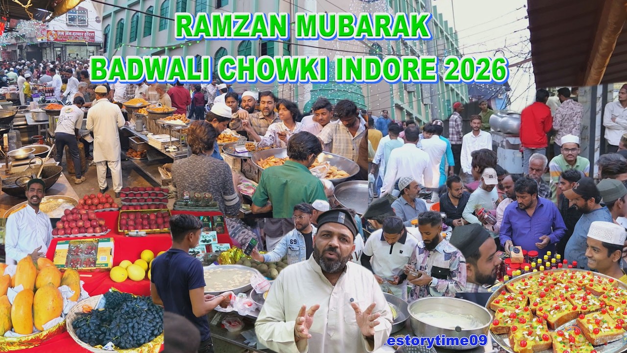 RAMZAN MUBARAK BADWALI CHOWKI INDORE 2026