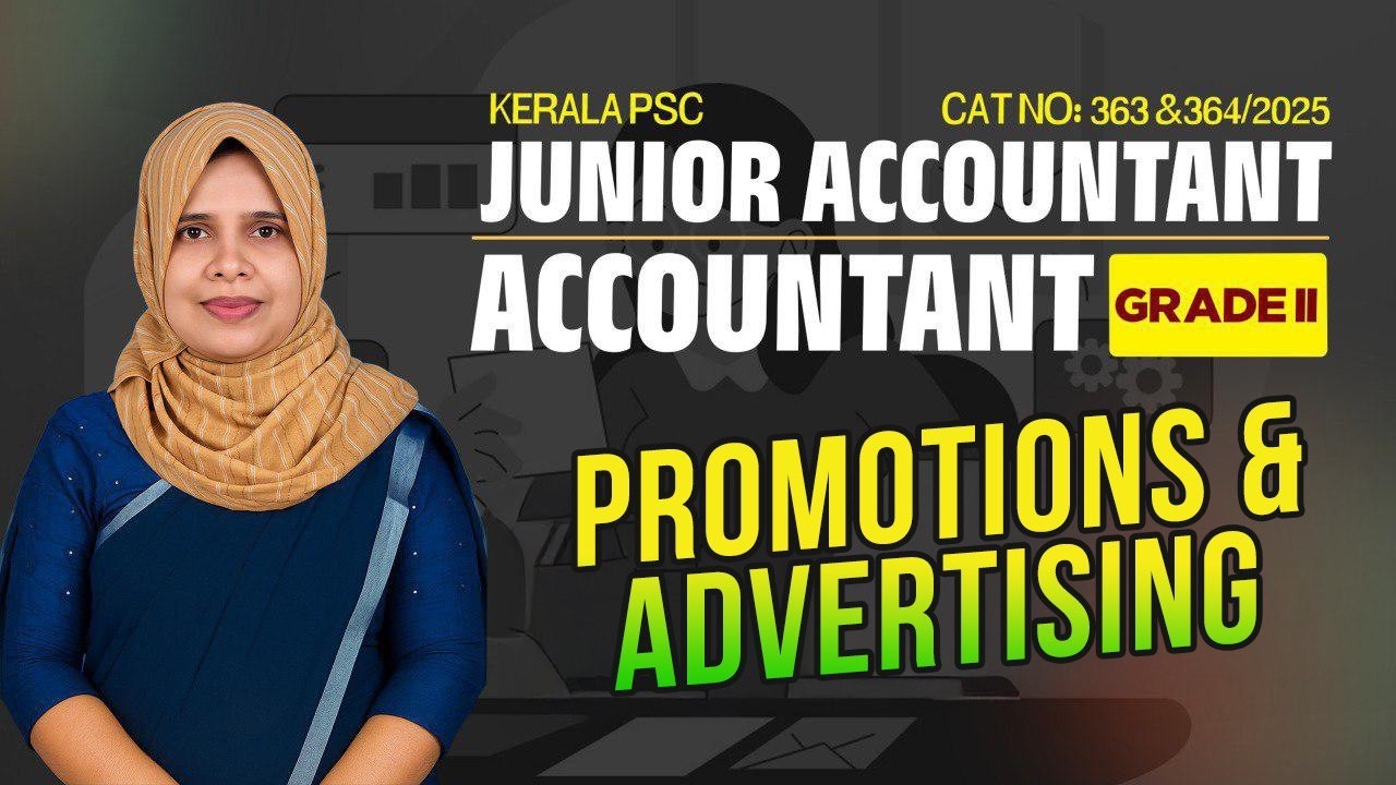 JUNIOR ACCOUNTANT🔵Marketing Management🔴Types of Promotions & Advertising | Kerala PSC 2026