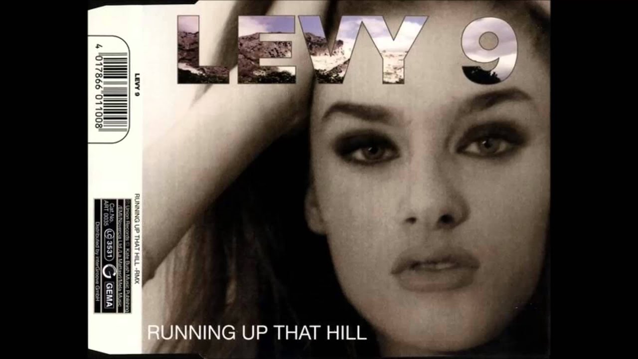 Levy 9 - Running Up That Hill (Dreaming Mix)