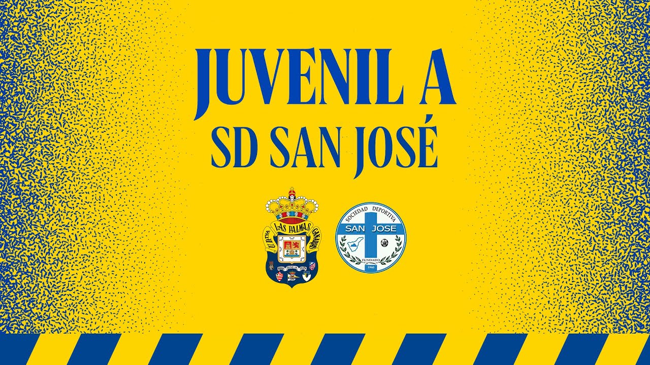 Juvenil A - SD San José | UD Las Palmas