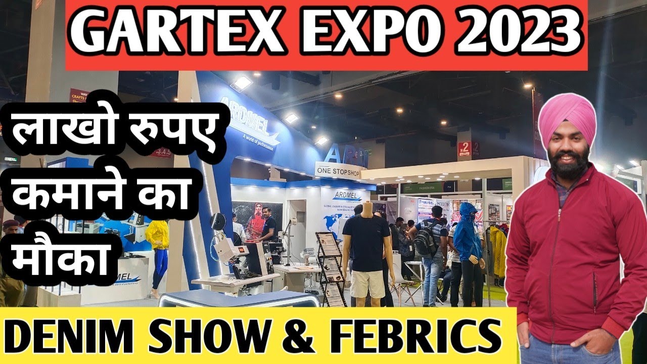 gartex texprocess india 2023 | gartex expo 2022 | gartex expo 2023 Pragati Maidan