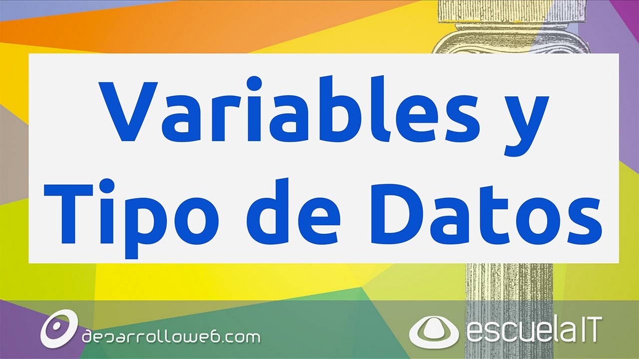 Variables y Tipos de Datos