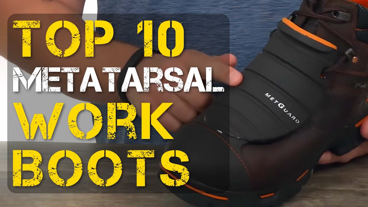 Top 10 Best Metatarsal Work Boots