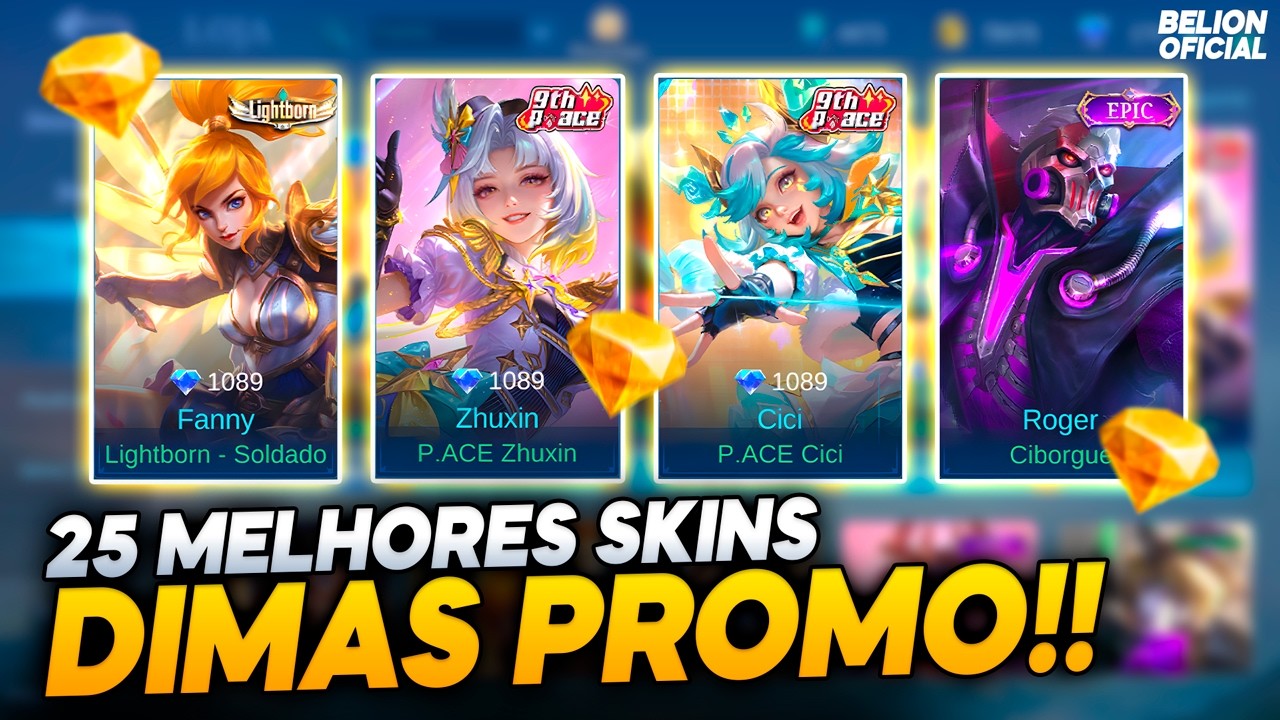 25 MELHORES SKINS PARA VOC&Ecirc; PEGAR COM DIAMANTES PROMOCIONAIS! NOVIDADES MLBB