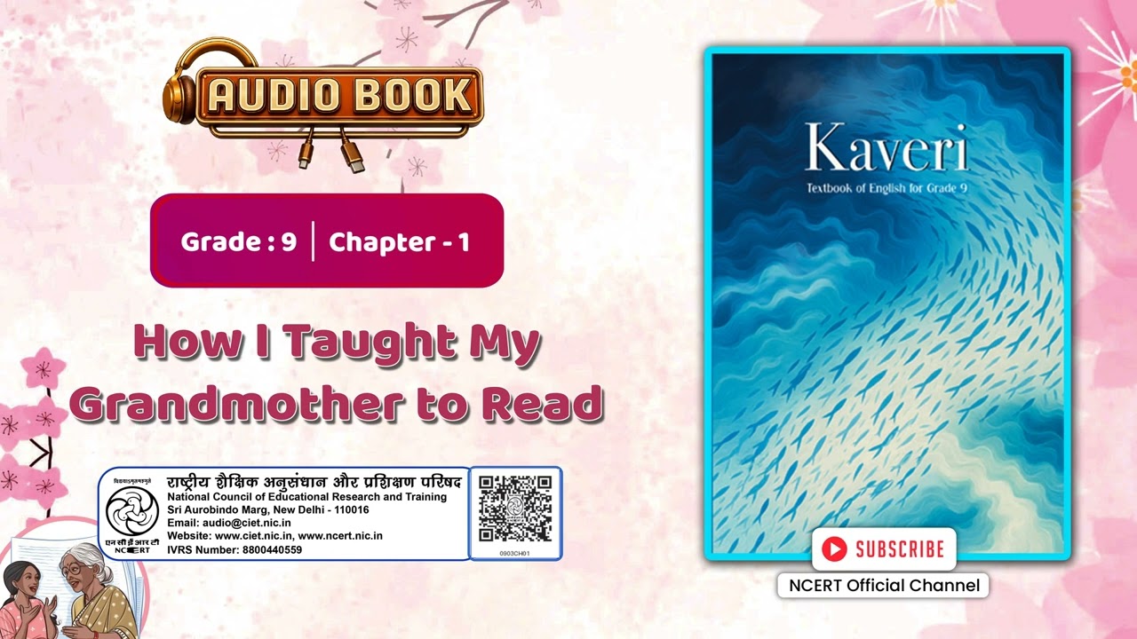 NCERT Audio Prog. Grade 9 Kaveri Eng | Chapter 1,  How I Taught My Grandmother to Read