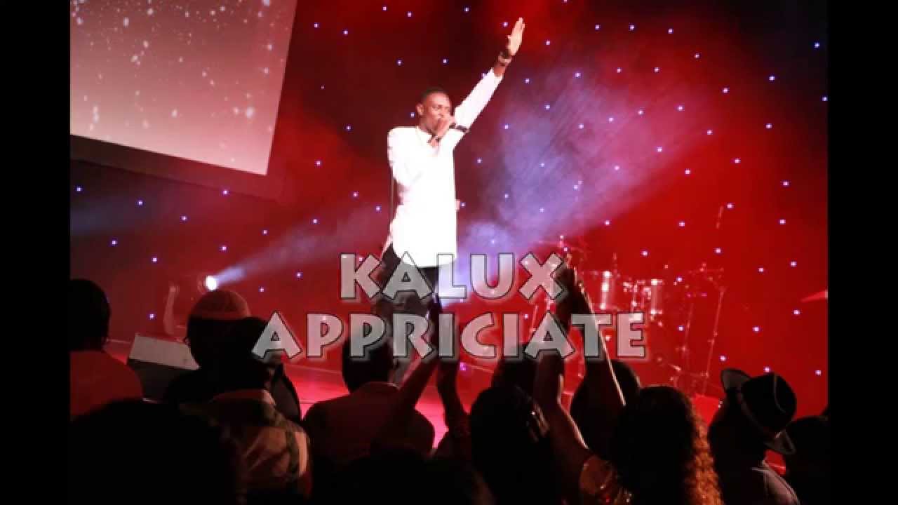 Kalux - Appriciate