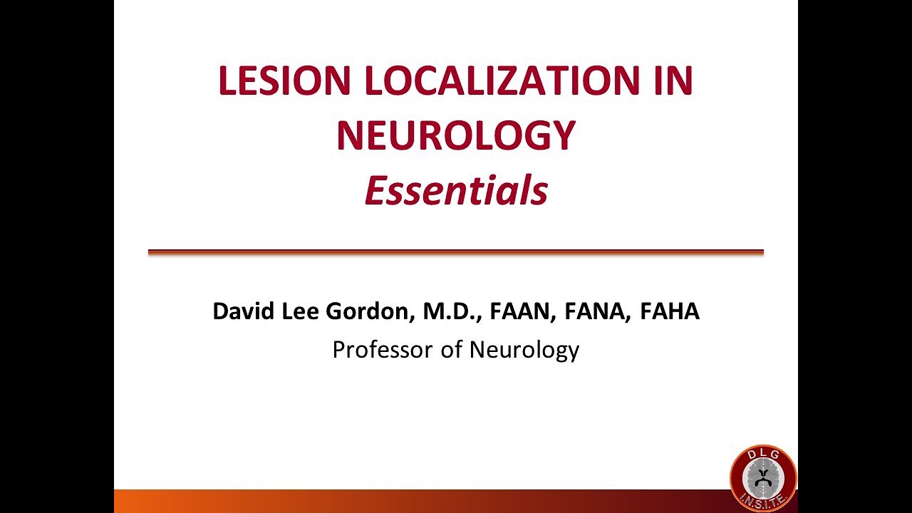 Lesion Localization in Neurology - Essentials