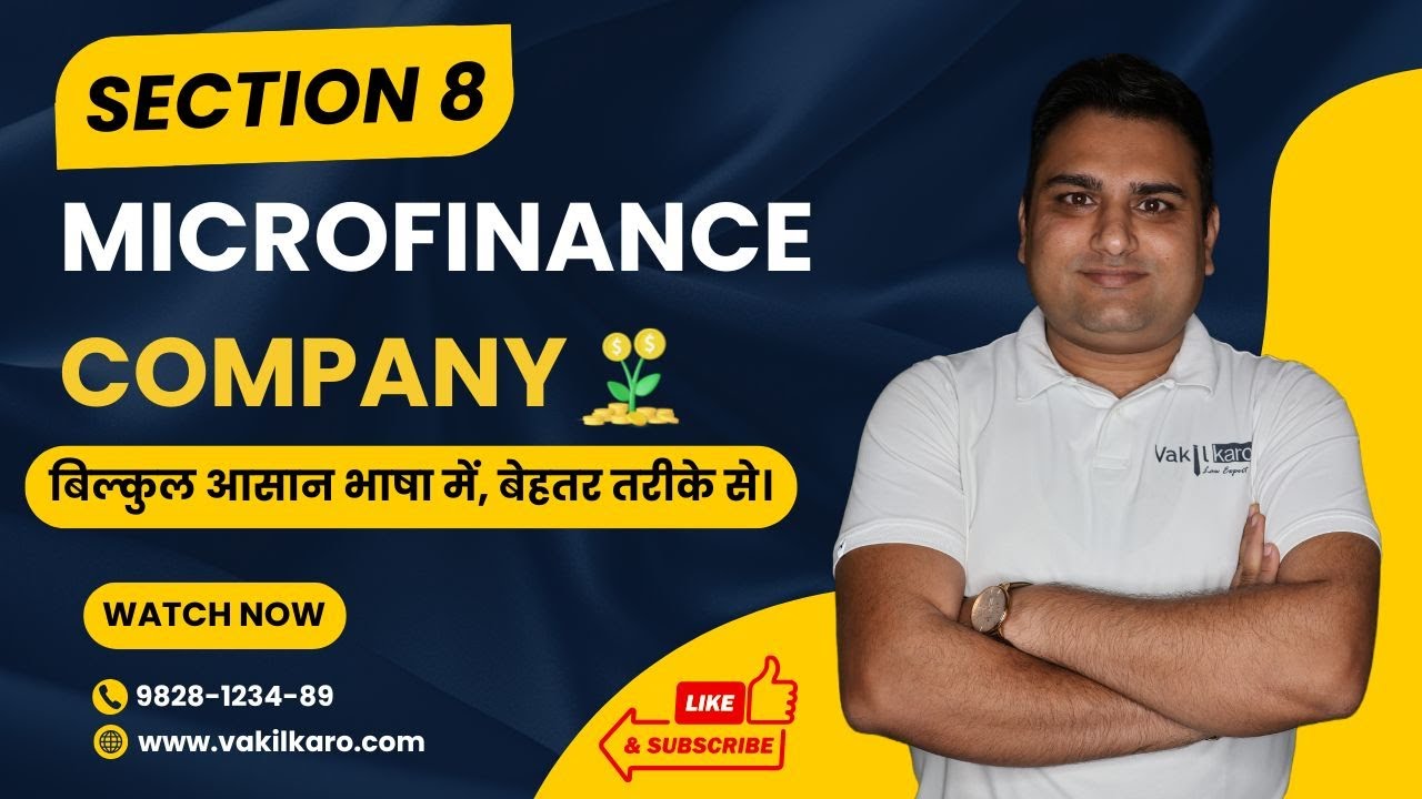 Section 8 Microfinance Company Registration 2026 | Process, Documents & Fees