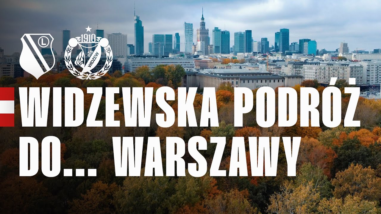 W PRZEDEDNIU KLASYKA | Widzewska podróż do... Warszawy