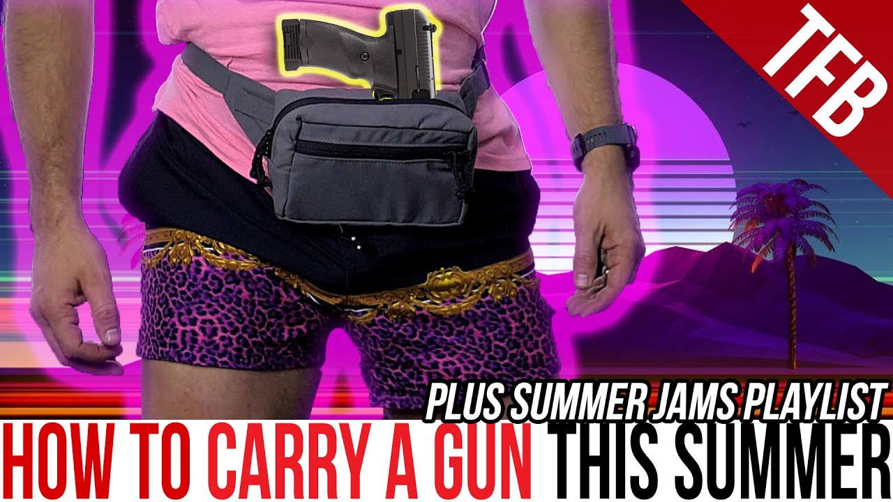 How to Carry a Gun This Summer (and Beach Jams Playlist)