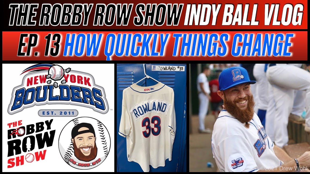 HOW QUICKLY THINGS CHANGE - EP. 13 Indy Ball Vlog  | The Robby Row Show VLOG