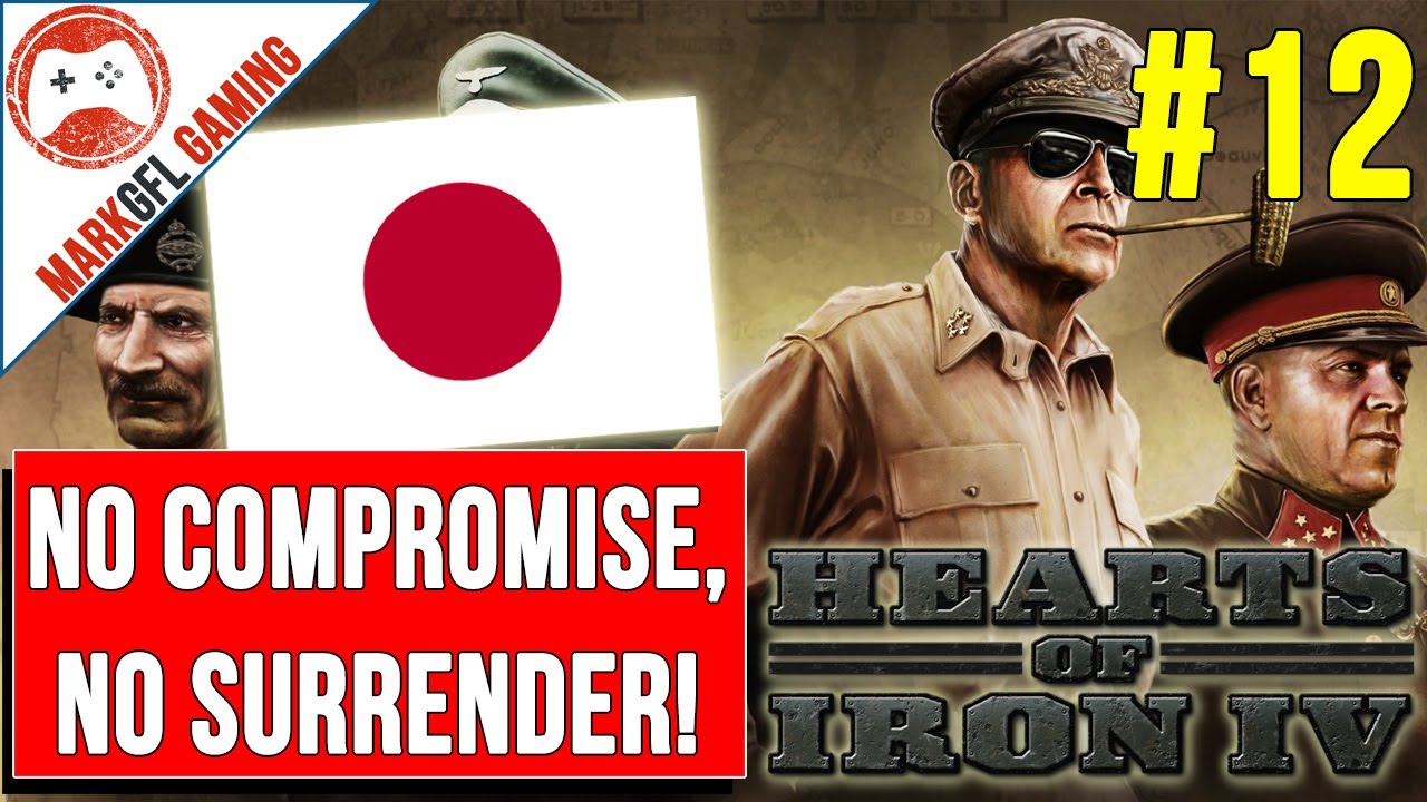 Hearts of Iron 4 Japan Playthrough - No Compromise, No Surrender DLC - part 12