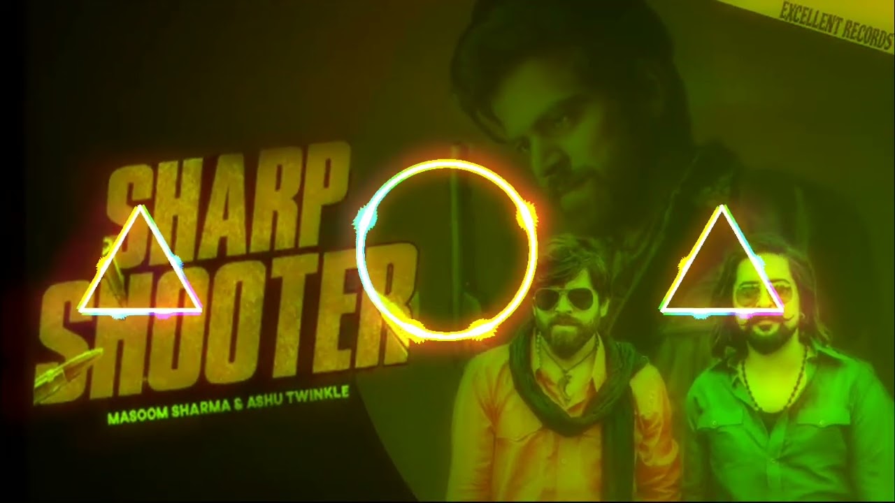SHARP SHOOTER _ masoom sharma 💥 VIBRATION PUNCH MIX 👊👊👊 VINAY IS MIXING