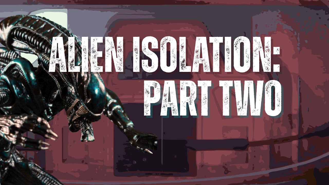 Alien Isolation: Part 2