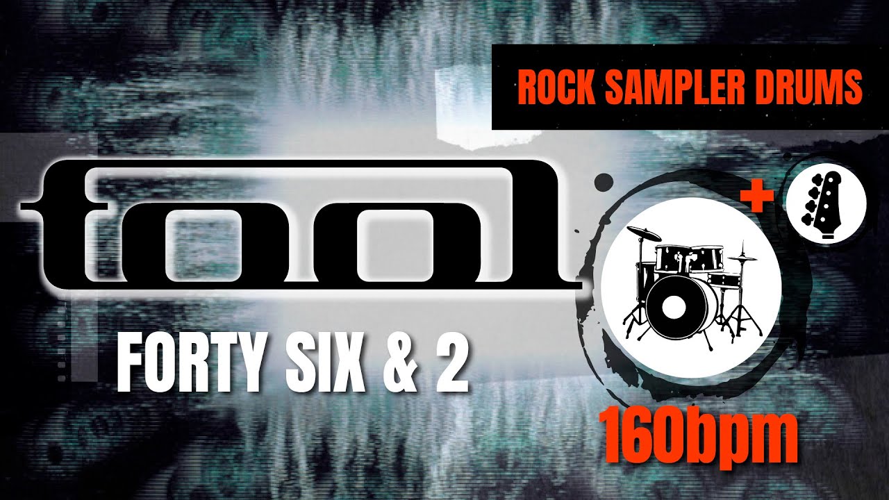 Tool - Forty Six & 2 (DRUM TRACK) 🥁 + BASS