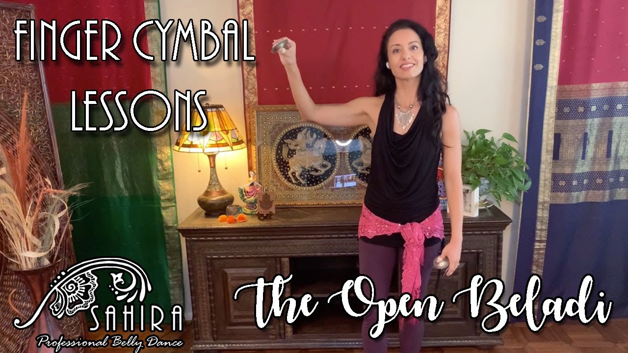 Finger Cymbal Lessons with Sahira |  The Open Beladi