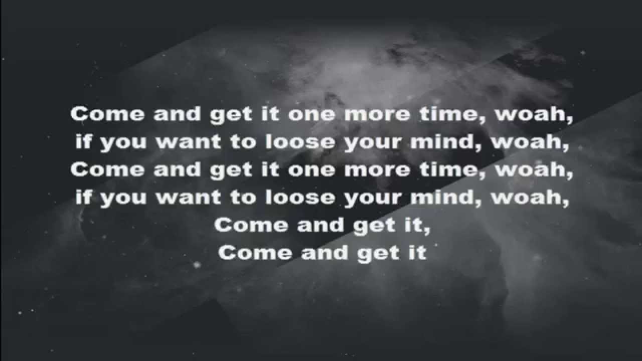 Krewella - Come And Get It (Razihel Remix) (Lyrics)