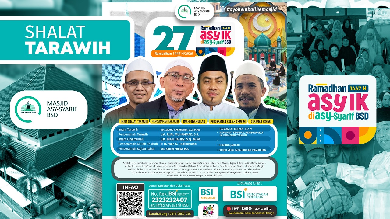 ✨🌙 27 RAMADHAN 1447/2026 🇮🇩 🇵🇸 SHALAT TARAWIH LIVE - MASJID ASY SYARIF BSD- #ayokembalikemasjid