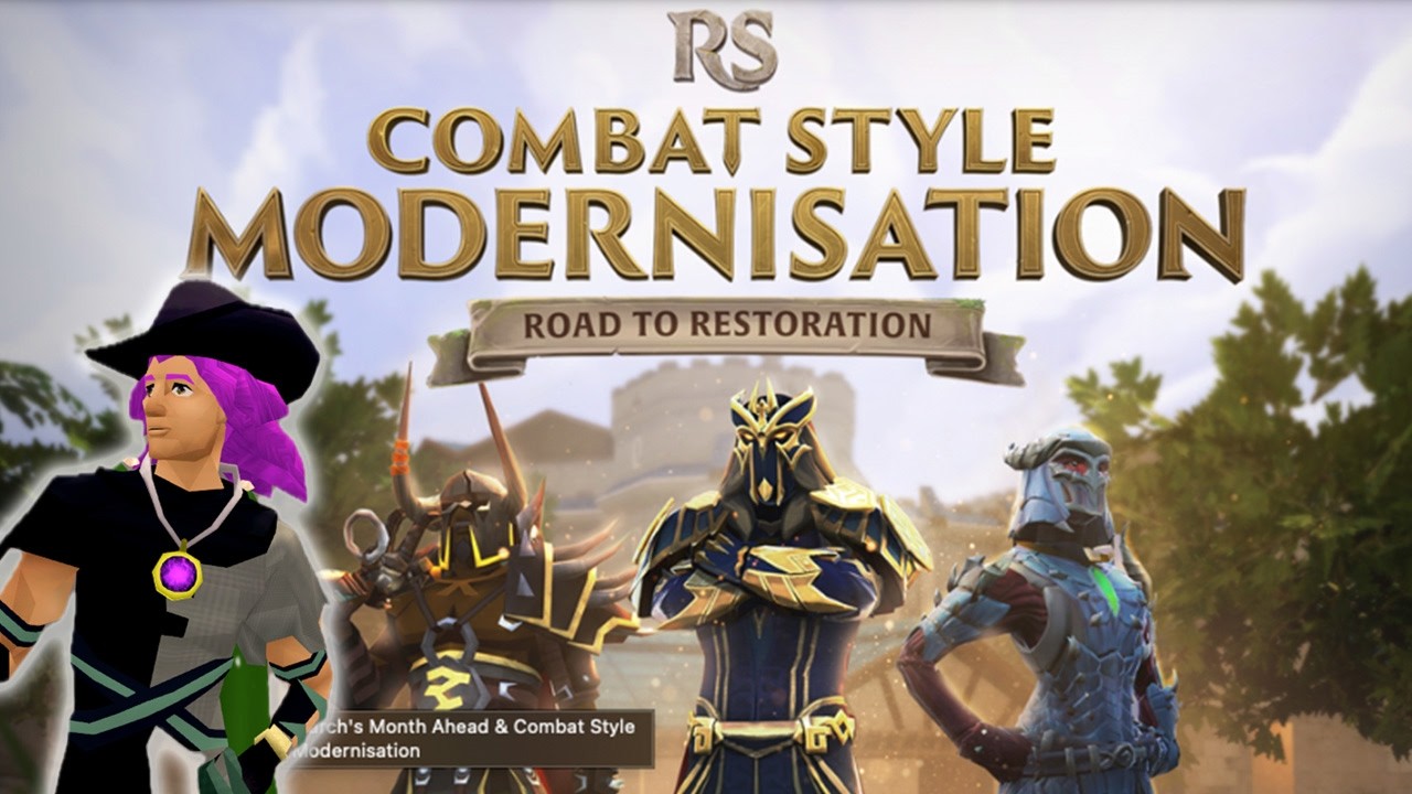 120 Combat Stats Are Here! Runescape Combat Modernisation Update & March Month Ahead Post