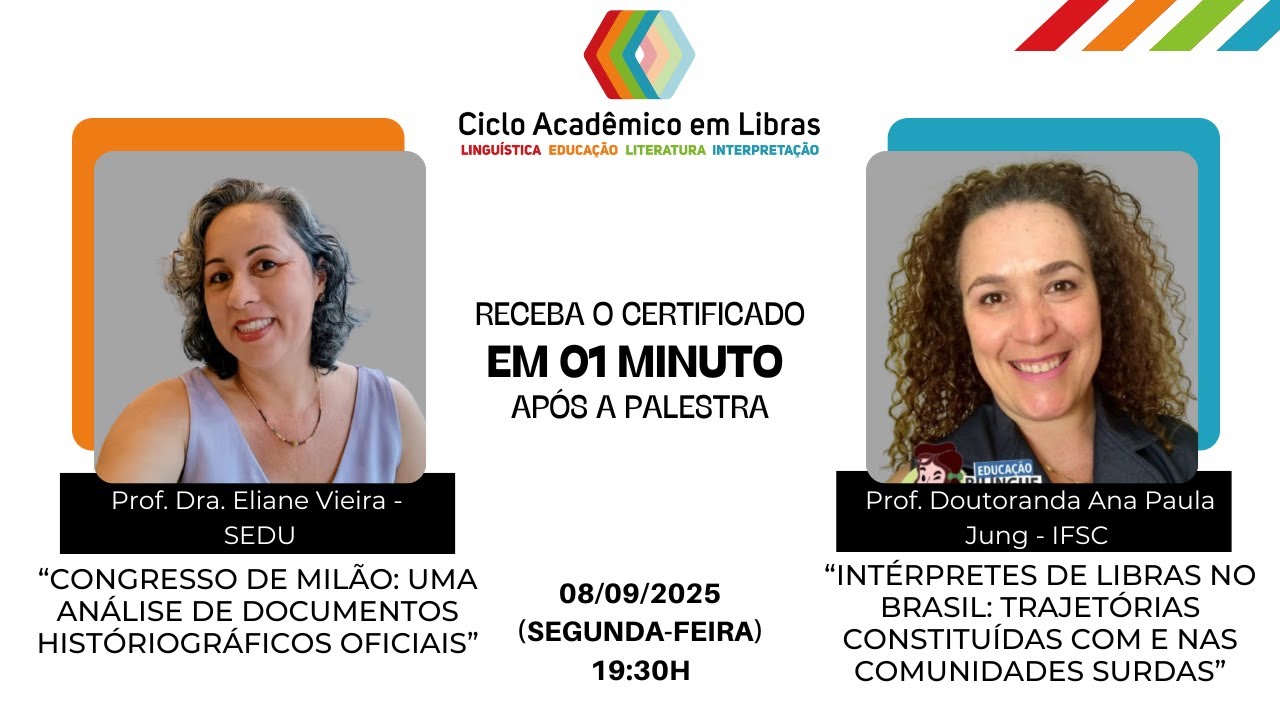 CICLO ACADÊMICO EM LIBRAS - 08/09/2025