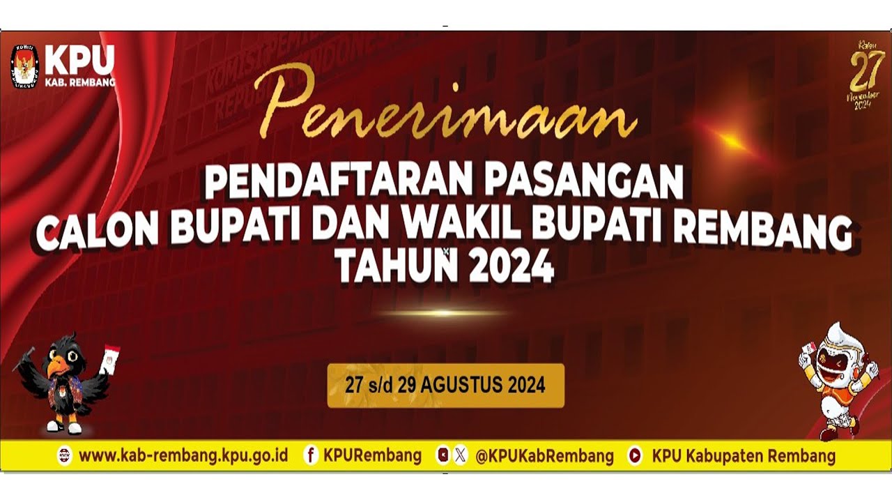 LIVE STREAMING PENERIMAAN PENDAFTARAN CALON BUPATI DAN WAKIL BUPATI REMBANG TAHUN 2024