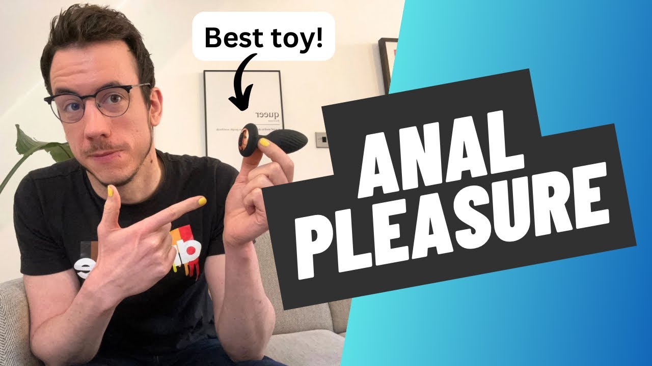 A guide to anal pleasure from a male sex coach
