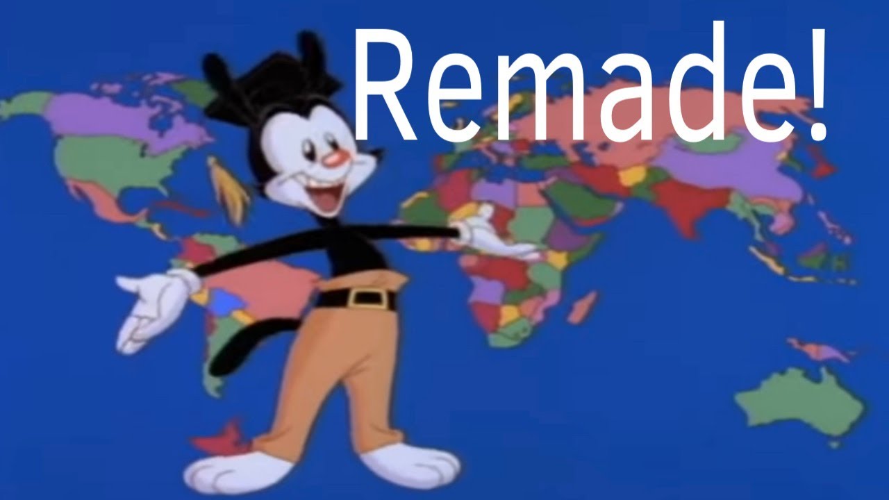 Updated Yakko's World 2022 Remade
