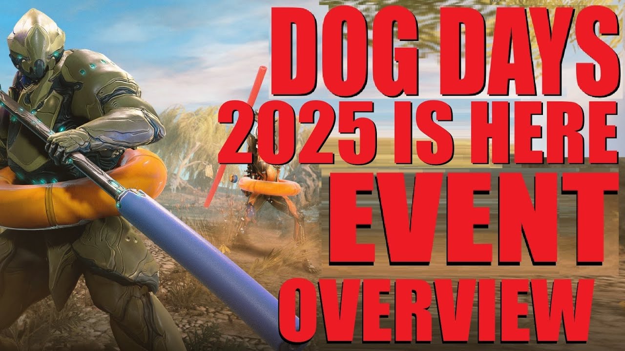 [WARFRAME] DOG DAYS 2025 Event Overview / Changes / New Items Info | Tennocon 2025