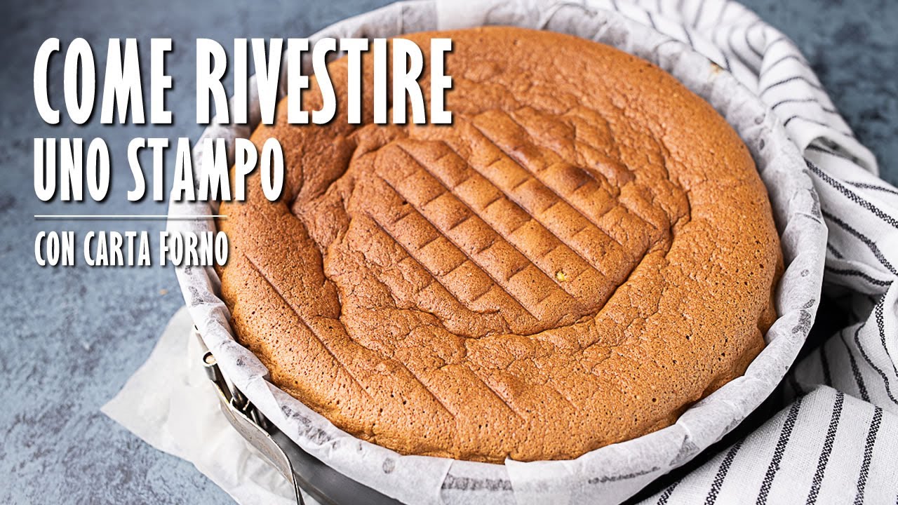 IDEA FURBA PER RIVESTIRE UNA TEGLIA CON CARTA FORNO (in modo semplicissimo!) | Marianna Pascarella