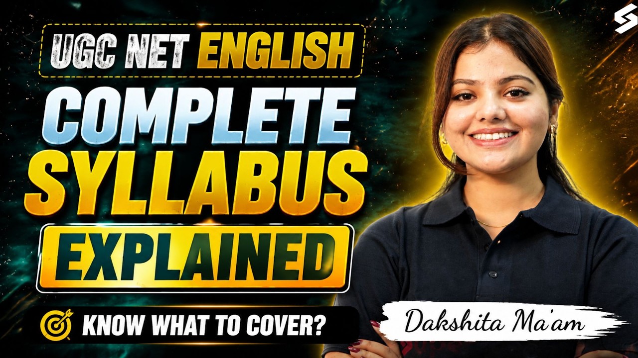 UGC NET English Literature Syllabus 2026 | UGC NET English Syllabus | UGC NET English By Dakshita