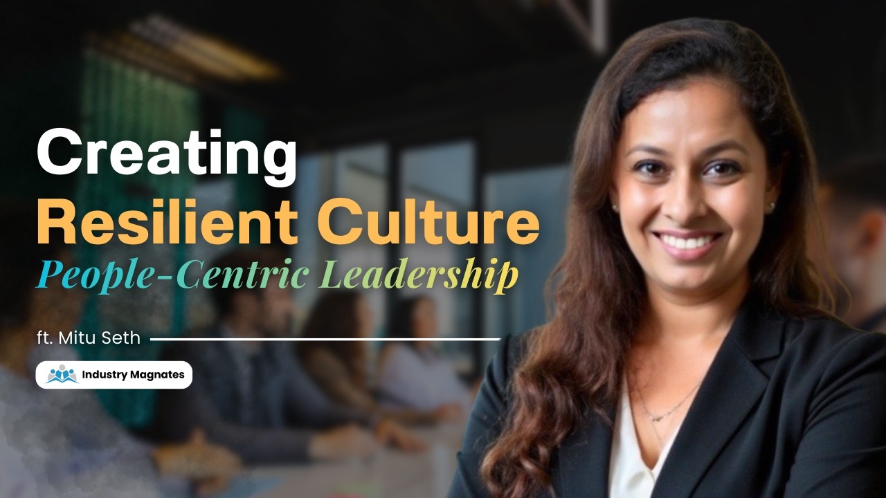 Transforming HR: Mitu Seth’s Approach to People & Strategy