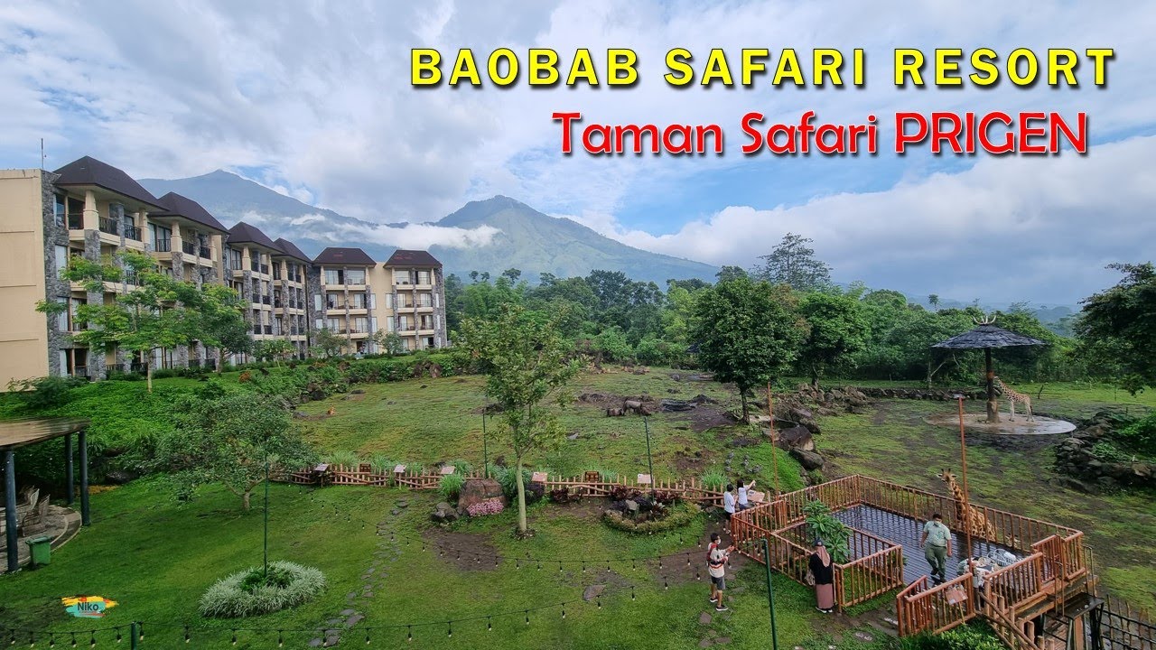 BAOBAB Safari Resort Prigen - Bisa Makan bareng JERAPAH [Taman Safari Prigen]