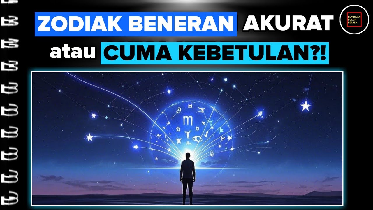 ZODIAK: FAKTA ATAU CUMA TIPUAN PSIKOLOGI?