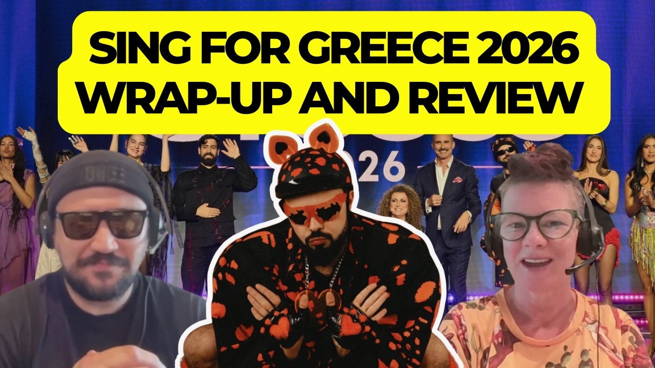 Евровидение 2026: Sing For Greece: Итоги и обзор