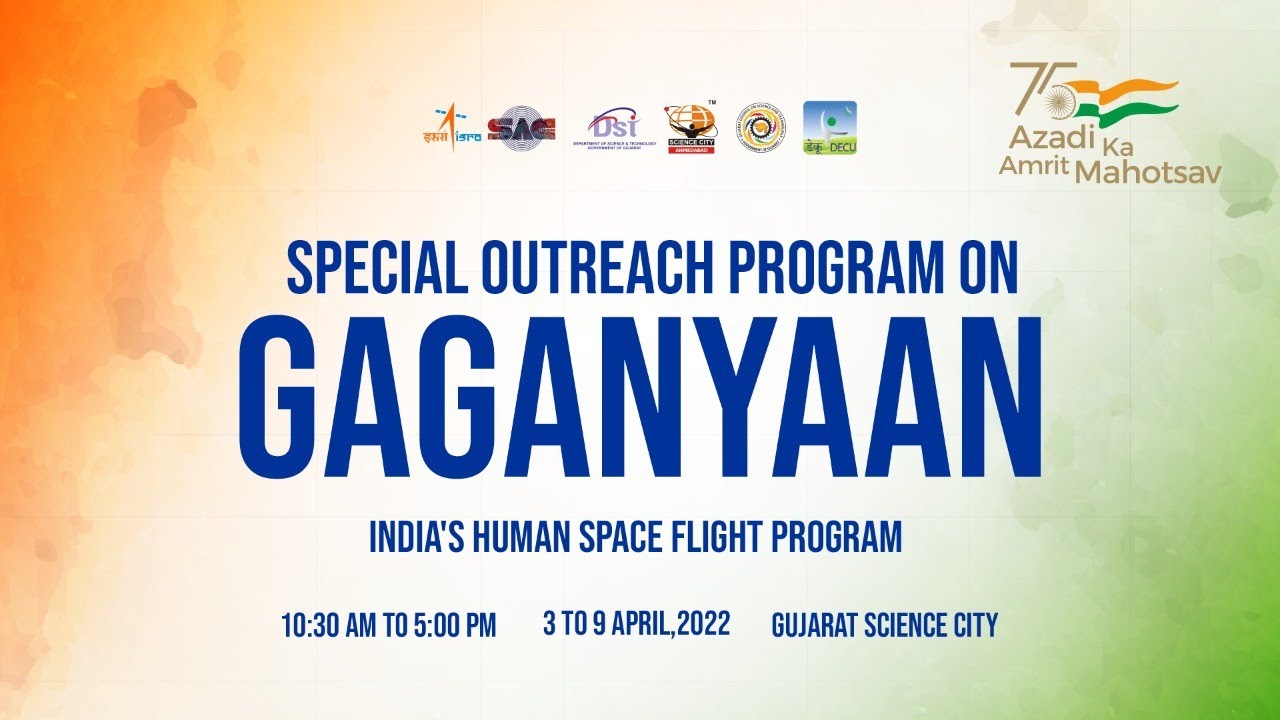 Special Outreach program on Gaganyaan | India's Human Space Flight Program | GUJCOST |