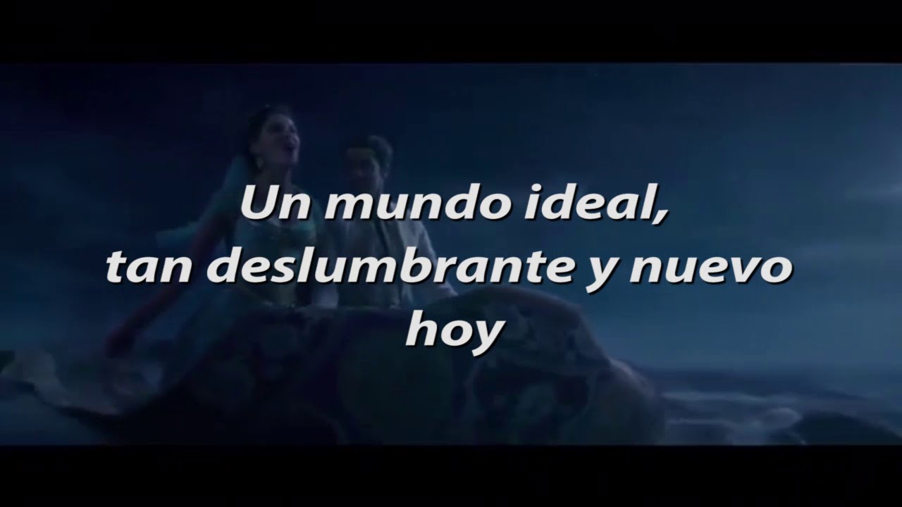 Aladdin 2019 | Un mundo ideal - letra (latino)