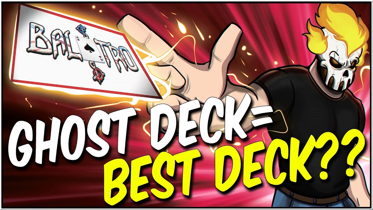 GHOST DECK =  BEST DECK?? - BALATRO #23