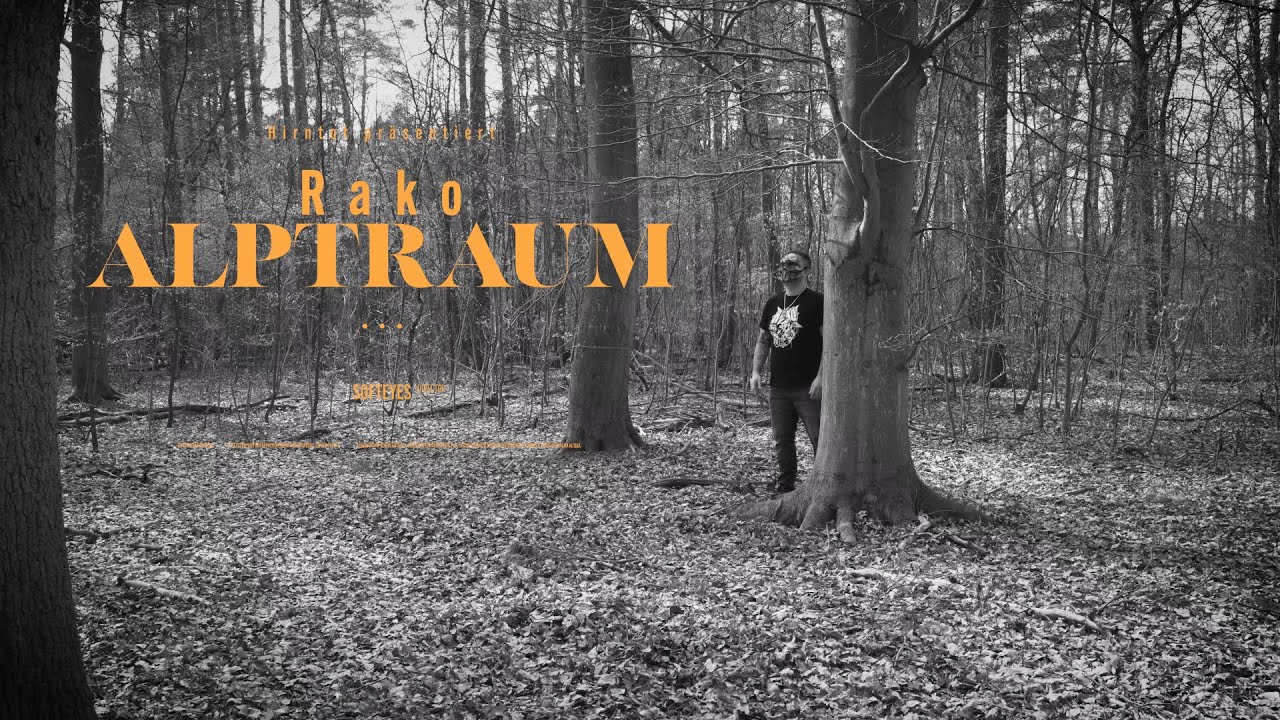 Rako - Alptraum  (Prod.Frantic / Video. Softeyes)