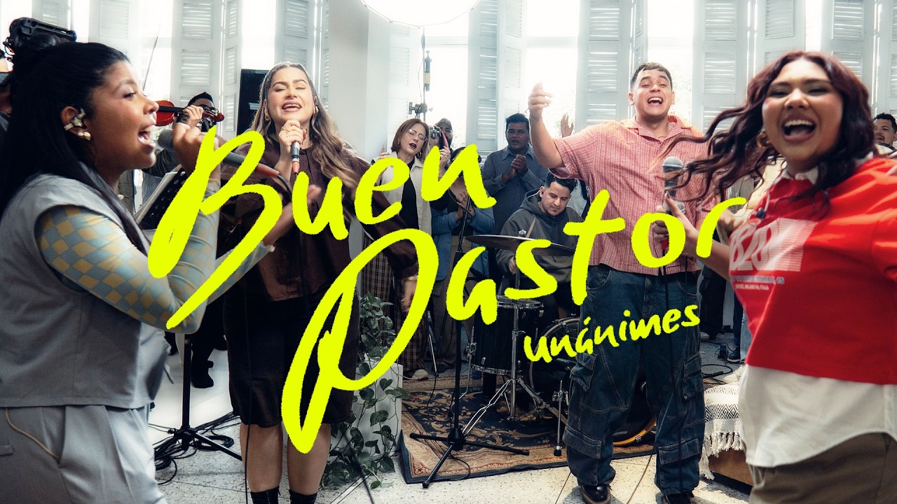 Buen Pastor - Unanimes Collective (Video Oficial)