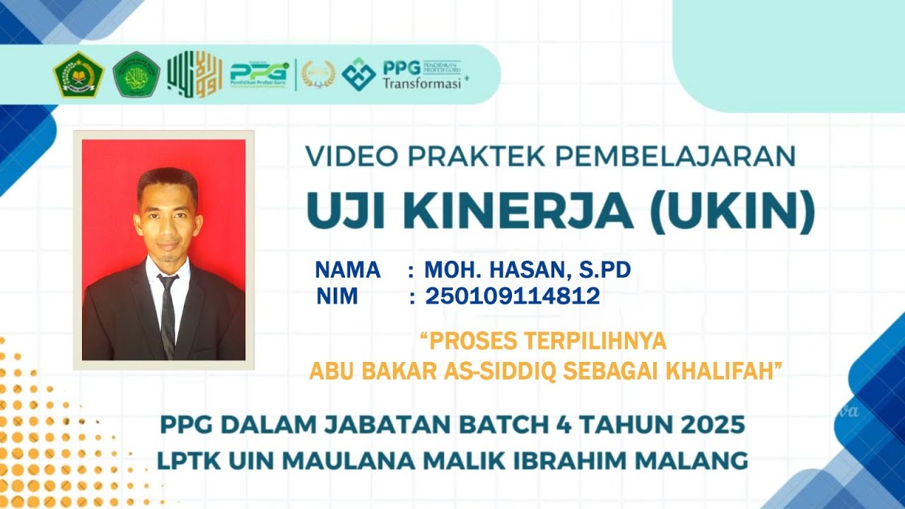 VIDEO UJI KINERJA (UKIN) PPG SKI DALJAB BATCH 4 TAHUN 2025 LPTK UIN MAULANA MALIK IBRAHIM MALANG