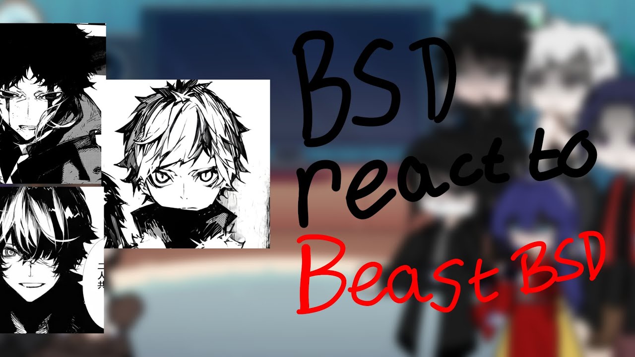 BSD react to Beast BSD || AU! || 2x speed || Read description!!