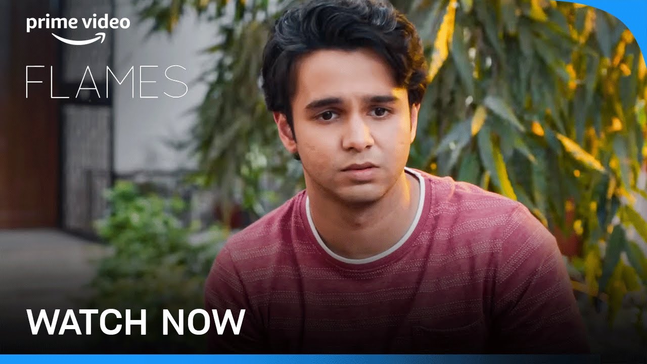 Flames Season 3 - Watch Now | Ritvik Sahore, Tanya Maniktala | Prime Video India