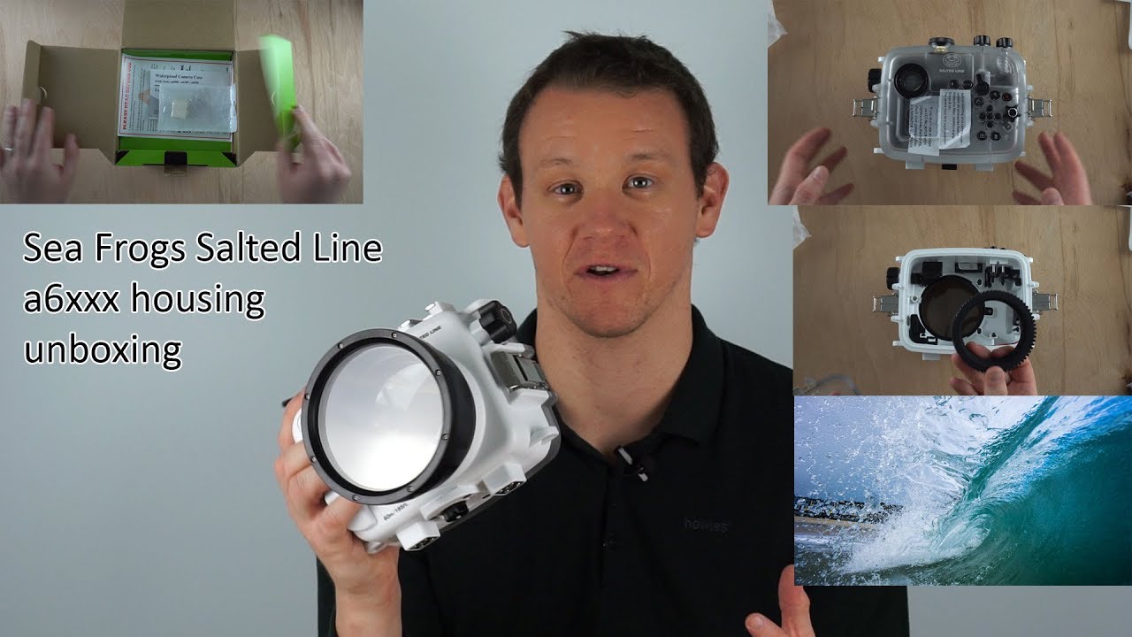Sea Frogs Salted Line a6xxx waterproof camera housing unboxing