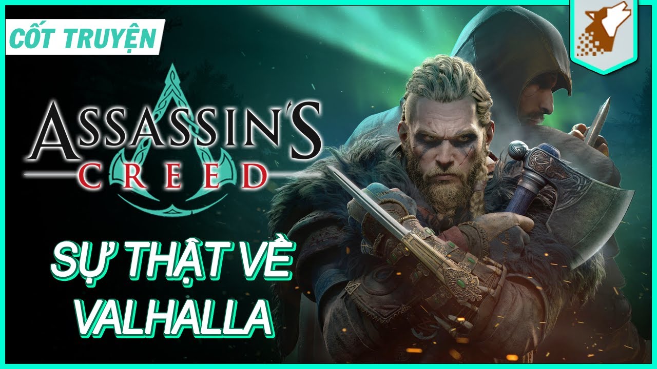 【Assassin's Creed Valhalla】Sự Thật Về Valhalla | Maximon - Cốt Truyện Game