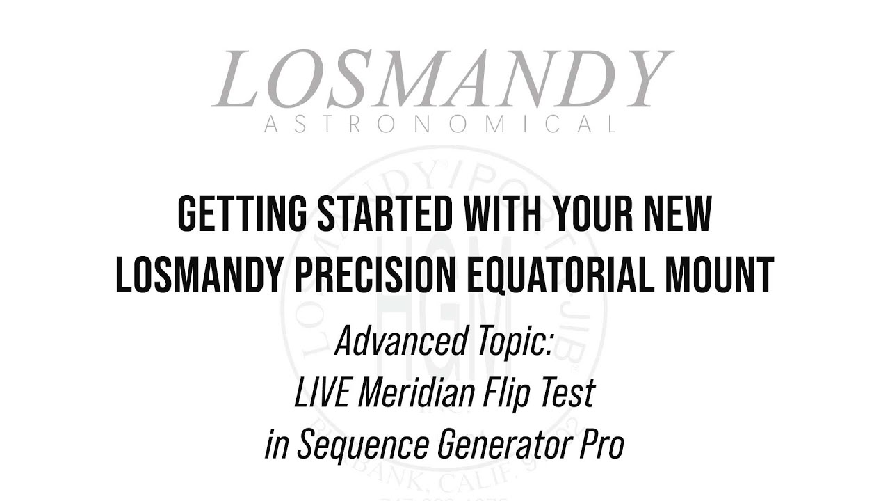 Advanced Topic:  LIVE Meridian Flip in SGP: Putting it to the Test