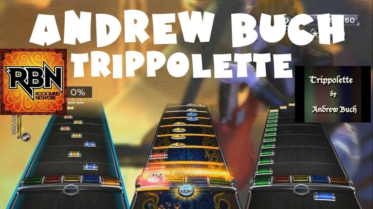 Andrew Buch - Trippolette - Rock Band Network 1.0 Expert Full Band (July 13th, 2010)