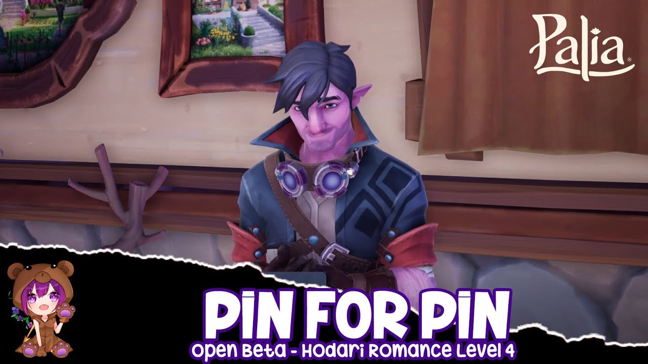 Pin for Pin | Palia Hodari Romance Level 4